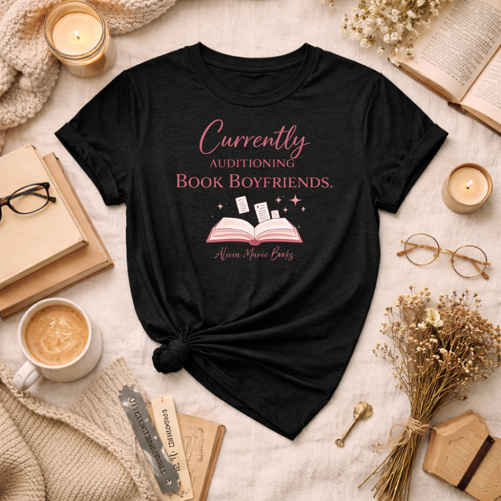 Currently Auditioning Book Boyfriends – Romance Reader Tee